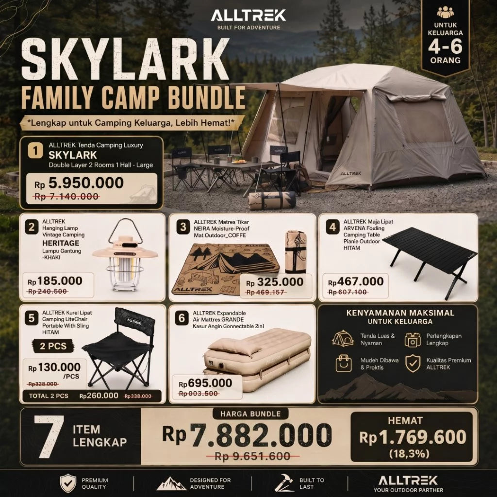 ALLTREK Paket Tenda Camping Skylark 4-6 Orang Bundle Glamping Premium + Kasur Camping GRANDE + Meja Lipat ARVENA + Kursi LITE + Lampu Camping HERITAGE