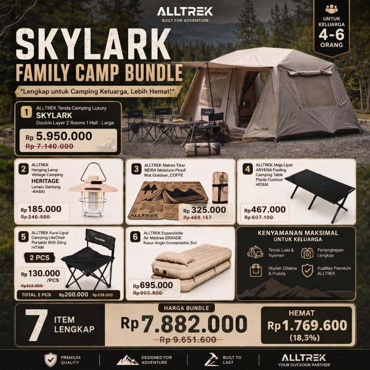 ALLTREK Paket Tenda Camping Skylark 4-6 Orang Bundle Glamping Premium + Kasur Camping GRANDE + Meja Lipat ARVENA + Kursi LITE + Lampu Camping HERITAGE